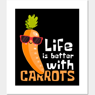 Carrot Chronicles: Life Is Better With Carrots Posters and Art